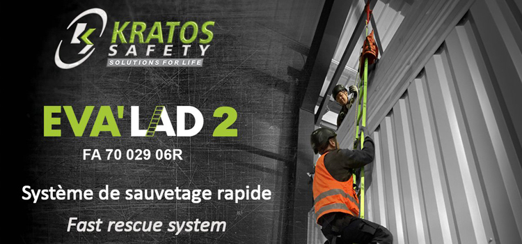 EVA’LAD 2 – Une nouveauté Kratos Safety